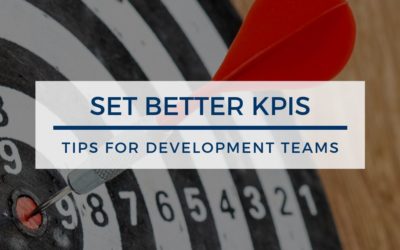 KPI Best Practices for Development Teams