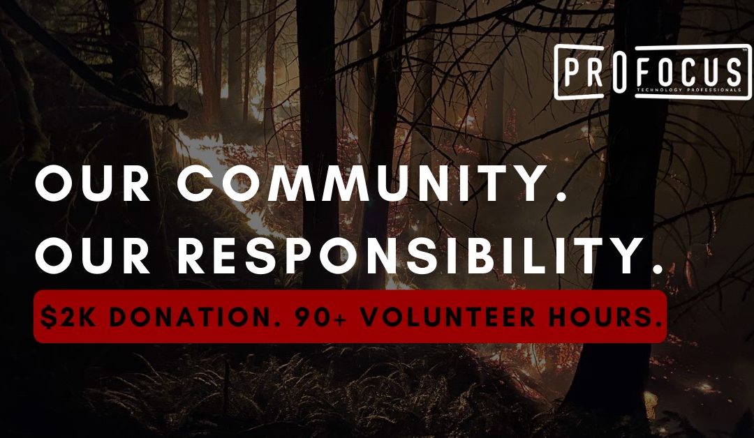 ProFocus Northwest Wildfire Response