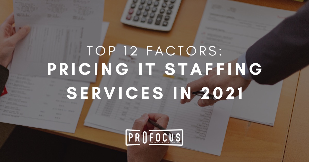 Pricing Factors for IT Staffing