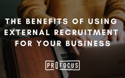 The Benefits of External Recruitment for Your Business