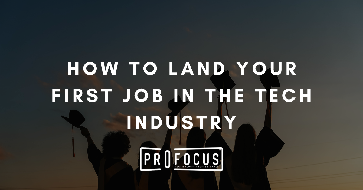 How to Land Your First Job in Tech