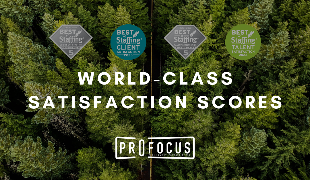 ProFocus Earns World-Class Satisfaction Scores for the 8th Consecutive Year