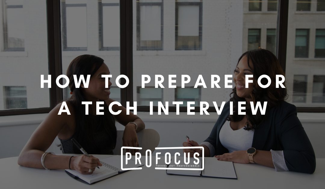 How To Prepare For A Tech Interview
