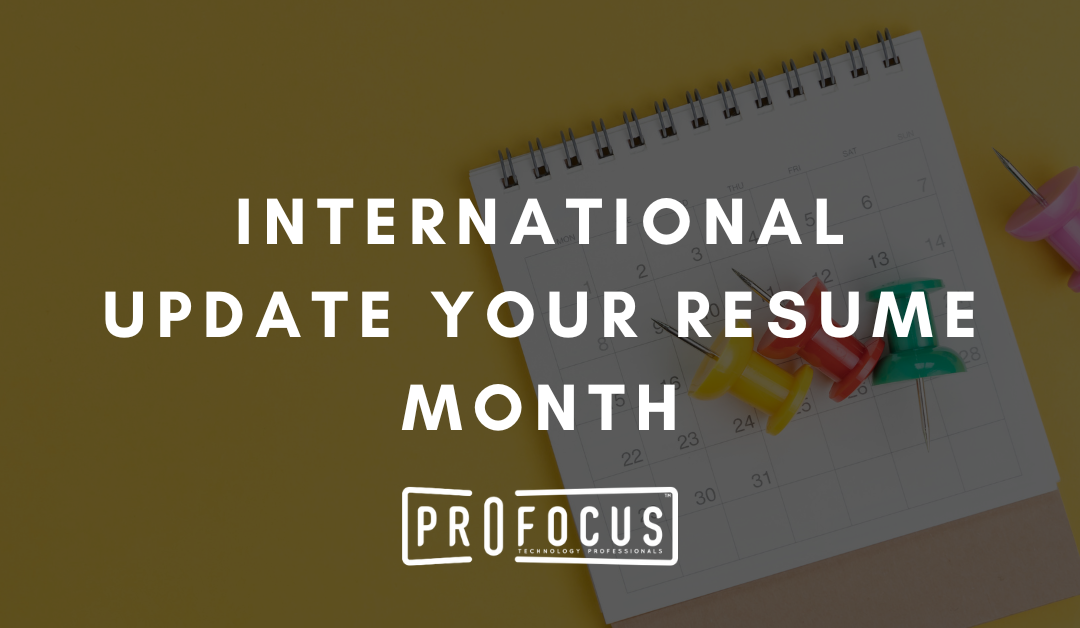 4 Creative Ways to Celebrate International Update Your Resume Month