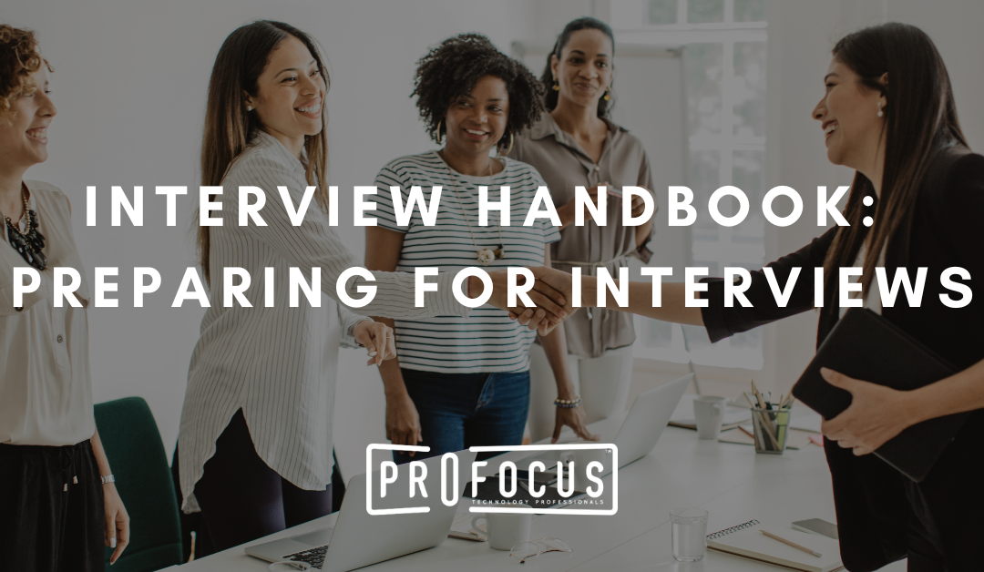 Interview Handbook: Preparing For Interviews