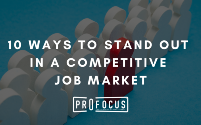 10 Ways to Stand Out as a Tech Candidate in a Competitive Job Market
