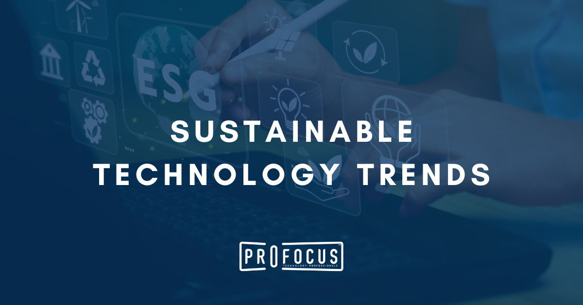 Sustainable Technology Trends 2024