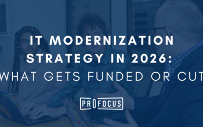 IT Modernization Strategy in 2026: What Gets Funded or Cut