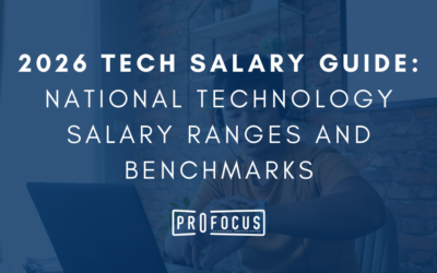 2026 Tech Salary Guide: National Technology Salary Ranges and Benchmarks